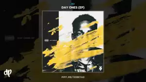 Xv - Day Ones (feat. Yonas)